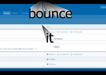 bounce it