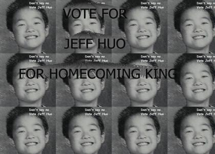 JEFF HUO FOR HOMECOMING KING