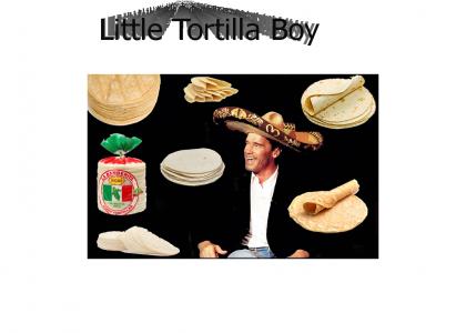 Little Tortilla Boy