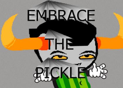 Embrace The Pickle