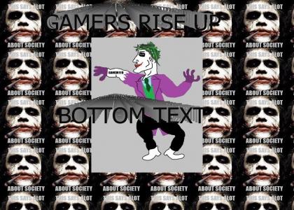GAMERS RISE UP