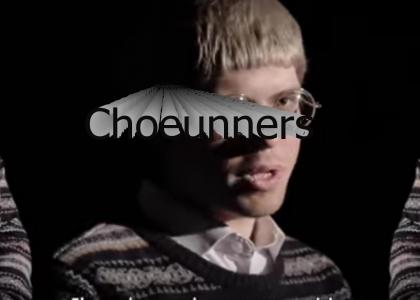 Choeunners