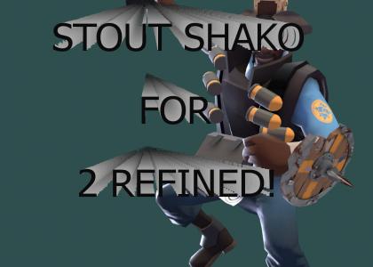 Stout Shako for 2 Refined