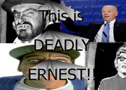 Deadly Ernest