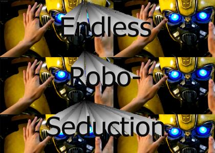 Endless Robo-Seduction