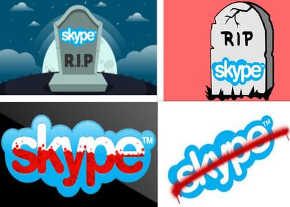 R.I.P. Skype R.I.P. Skype