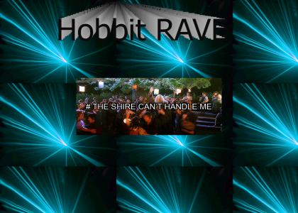 HOBBIT RAVE