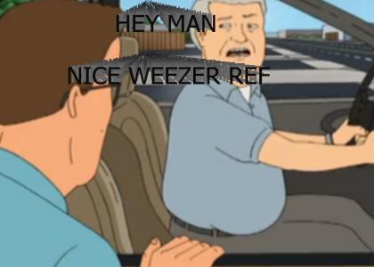 Hey Man Nice Weezer Ref