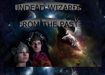 Undead wizard's from the past