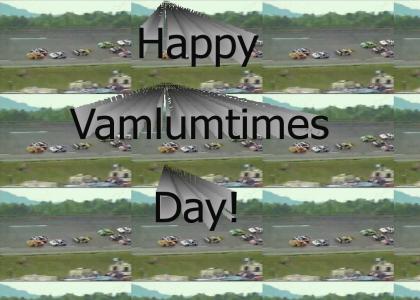 Happy Vamlumtimes Day