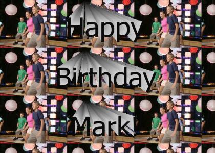 Happy Birthday Mark
