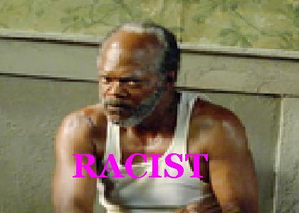Samuel Jackson is racist
