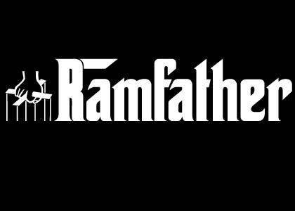 the RAMfather