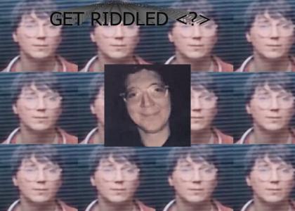 Get Riddled