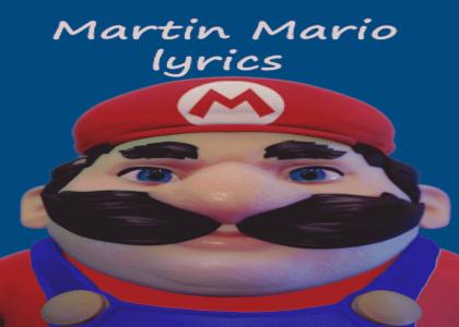 martin mario lyrics