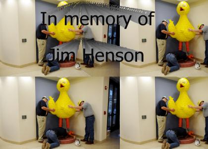 In memory of Jim Henson