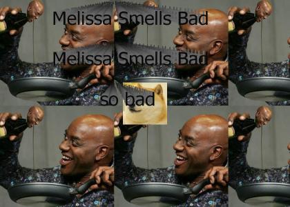 Melissa Smells Bad