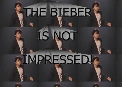 Bieber is not impressed