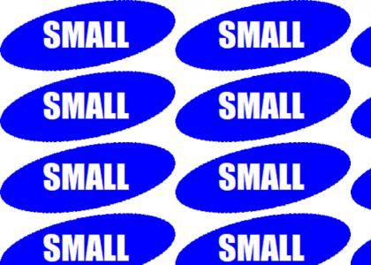 Small Small