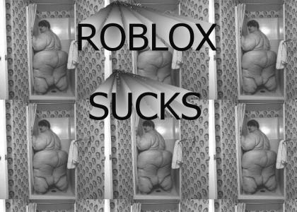 ROBLOX VERY VERY SUCKS!!!