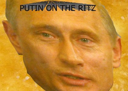Putin on the Ritz