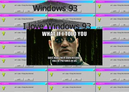 Windows 93 yeah