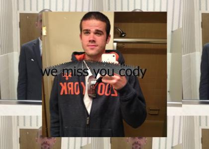 pls comebackirino cody