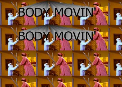 Body Movin'