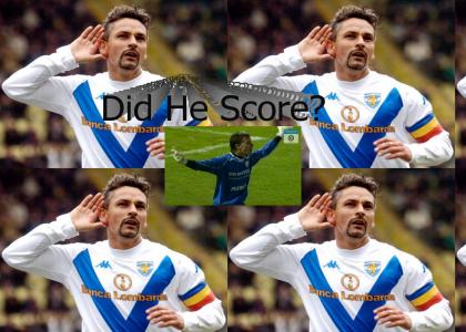 Did He Score?