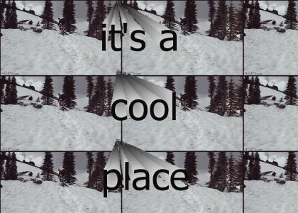 it's a cool place