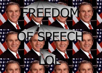 FREEDOM OF SPEECH LOL