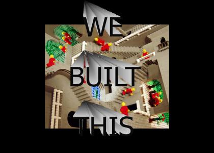 WE BUILT THIS