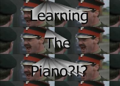 Learning the Piano?!?