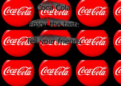 Coca Cola: enjoy the taste