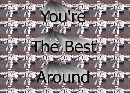 You're the Best Around