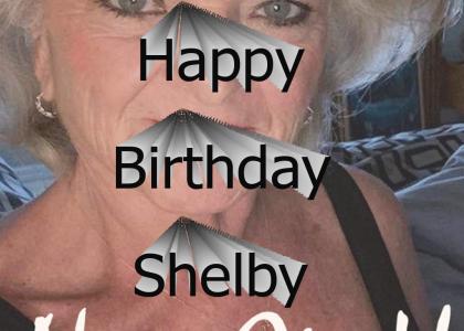 Happy Birthday Shelby