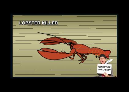 Lobster Killer