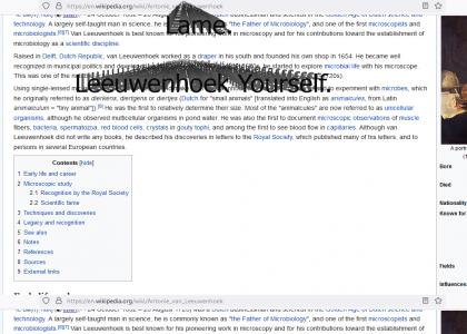 Lame. Leeuwenhoek Yourself.