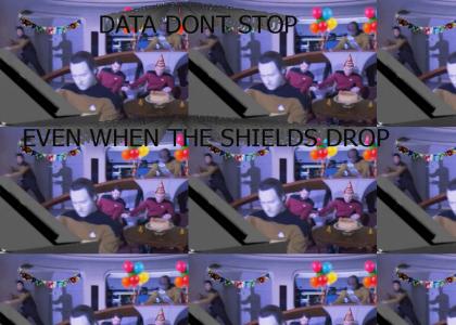 Data Don't Stop, Even When The Shields Drops