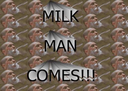 Milk man