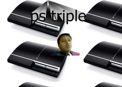that ps triple that ps triple