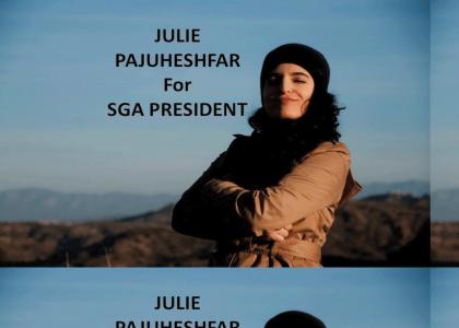 Julie Pajuheshfar for SGA President!