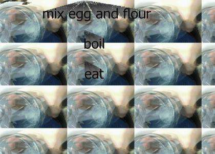 Simple as eggs and flour