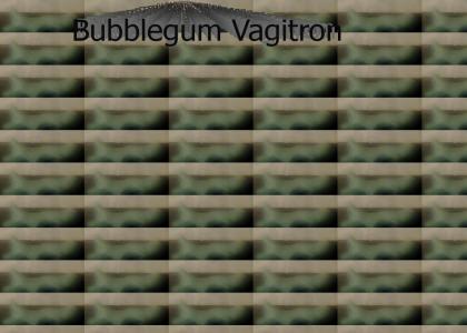 Bubblegum Vagitron