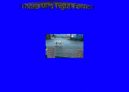 Those Who Fight Furrier