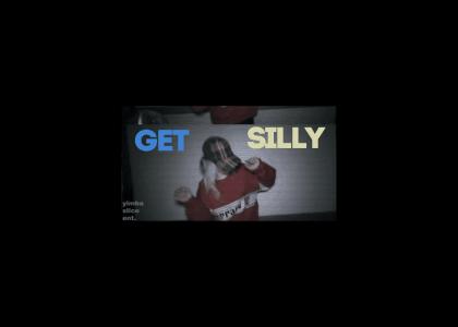 GET SILLY