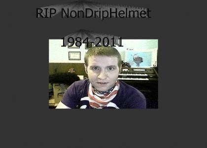 RIP NonDripHelmet
