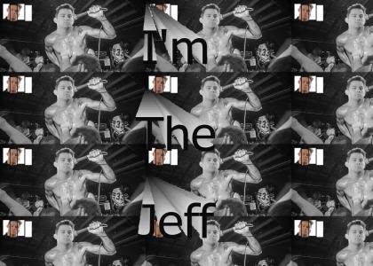My Name Jeff #6 (I'm The Jeff)