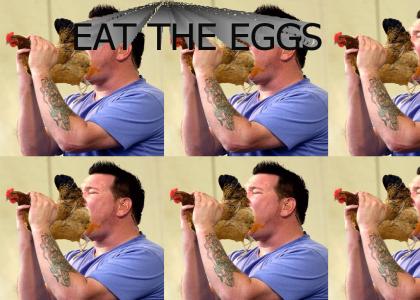 Eat the eggs Smash Mouth