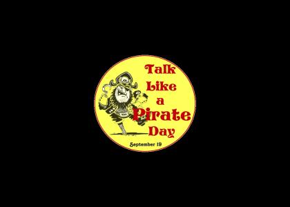 Talk like a Pirate day September 19